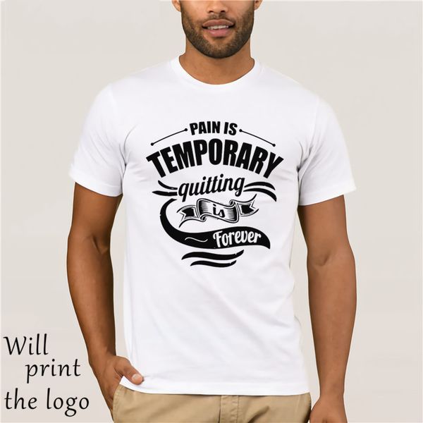 

pain is temporary white tee