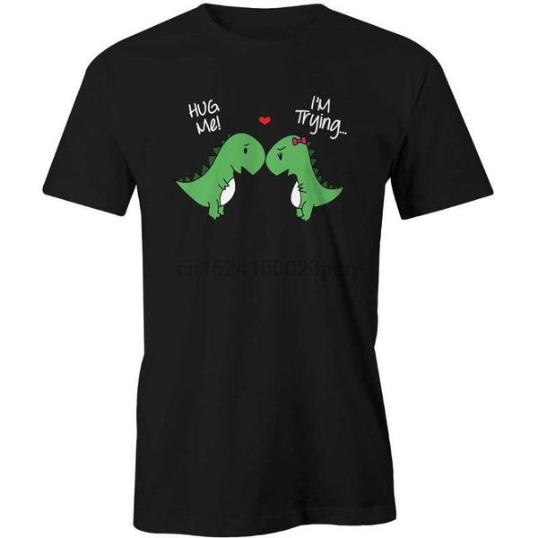 

2020 hug me im trying funny dinosaurs t-shirt cute t-rex summer style t shirt