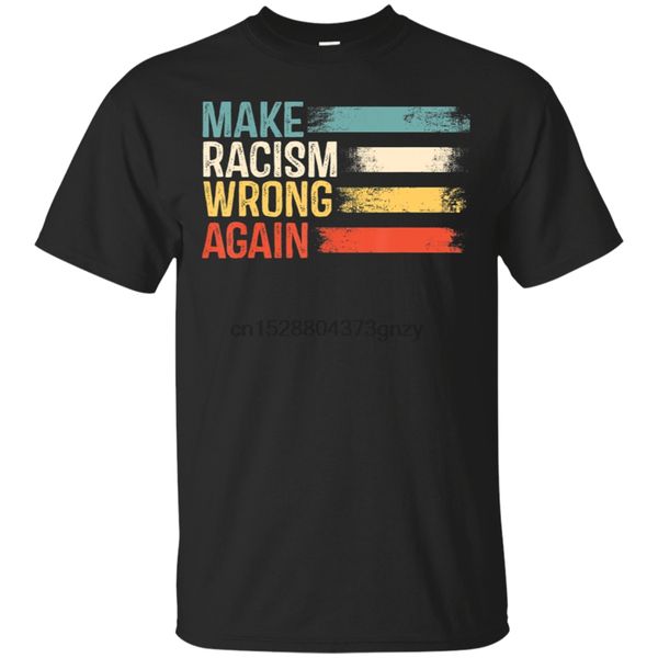 

mens make racism wrong again vintage t-shirt size m-3xl big tall tee shirt