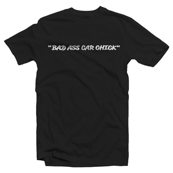 

2020 горячих продажи 100% хлопок bad задницы автомобиль цыпленок t shirt seek увеличить женщина гонок рубашки леди привода футболочки