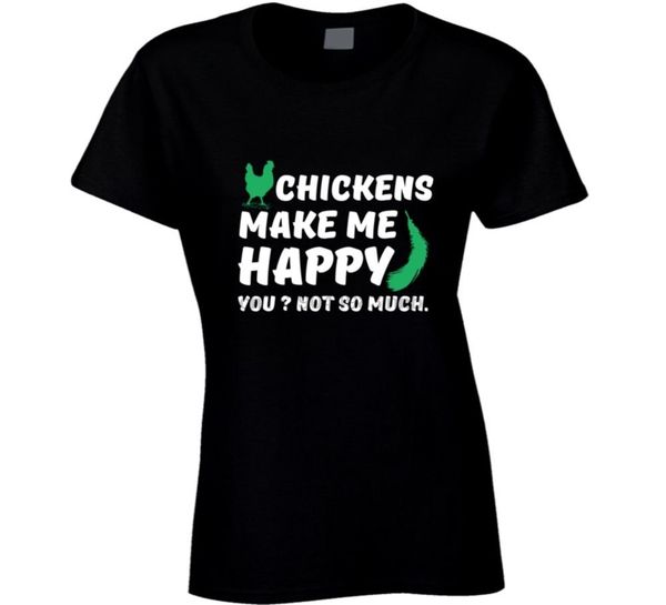 

chickens make me happy... - funny t-shirt printed tee shirts printing t shirts fashion summer sexy