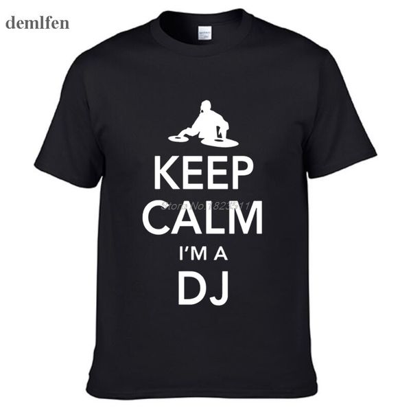 

new keep calm i'm a dj new men's t-shirts short sleeve tshirt t shirts man clothing funny cool tees