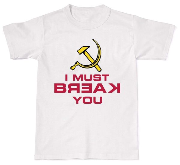 

2019 new brand sale i must break you drago insipred by rocky russian cotton t shirt t-shirt
