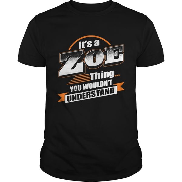 

its a zoe thing you wouldnt understand shirt