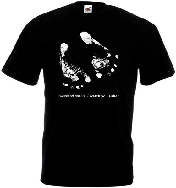 

weekend nachos watch you suffer t-shirt black powerviolence sizes all s-5xl