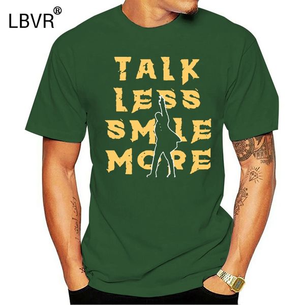 

talk less smile more t shirt