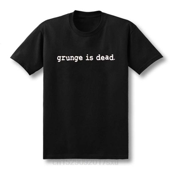 

2019 new summer grunge is dead 90s rock funny t shirt men funny cotton short sleeve t-shirt tshirt camiseta