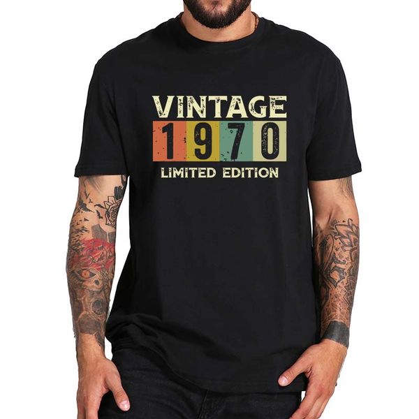 

урожай 1970 limited edition подарка пятидесятых день рождения t shirt 100% хлопок мягкий дышащий baisc tee tops