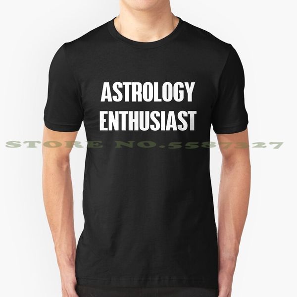 

astrology enthusiast white version summer funny t shirt for men women