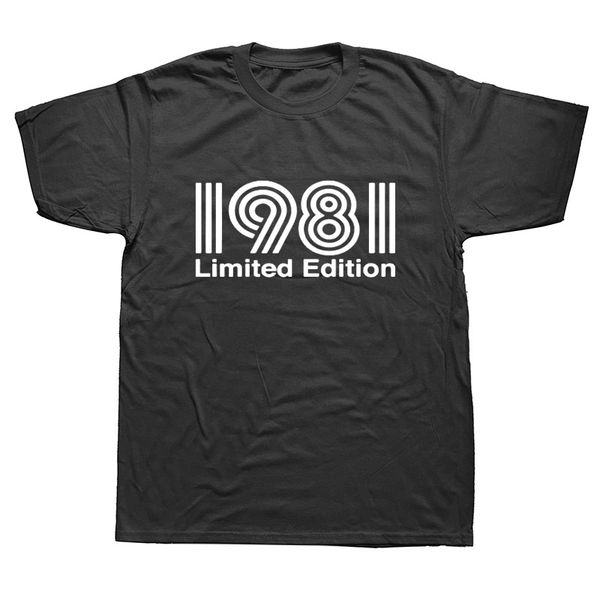 

limited edition 1981 t shirts men funny birthday short sleeve o neck man made in 1981 t-shirt