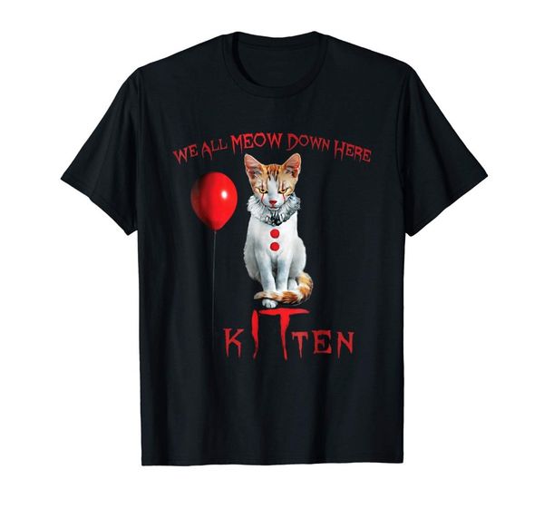 

we all meow down here clown cat kitten men tees 2019 summer fashion new printed short sleeve men cool tee shirts