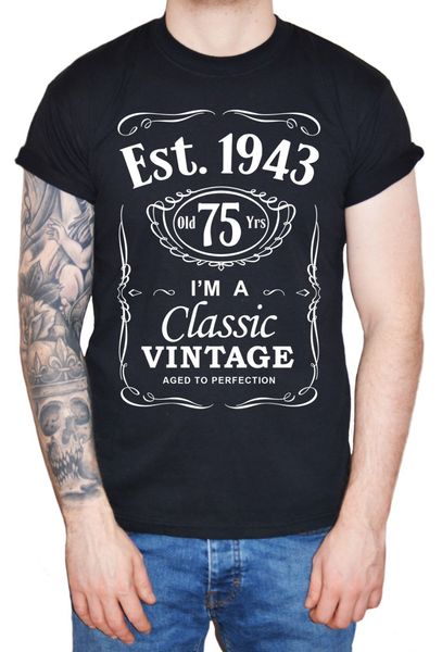 

2019 cool tee shirt men's 75th birthday t-shirt 1943 vintage man seventy fifth 75 years gift summer t-shirt