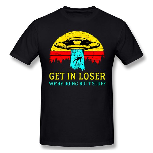 

get in loser alien shirt we're doing butt stuff vintage t shirts cotton alien t-shirt hipster ofertas o neck casual tshirt