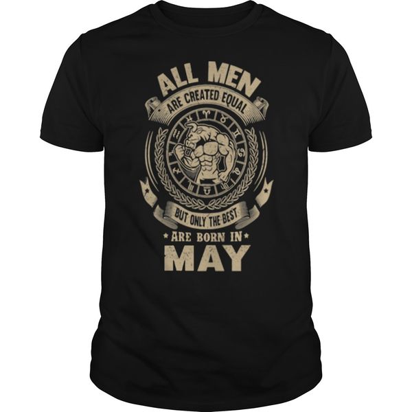 

men's 2019 fashion style t-shirt the est t-shirt in the world fashion design t-shirt men the are born in may men's