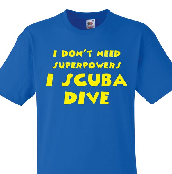 

i dont need superpowers i scuba dive t shirt diver gifts diving personalised tee