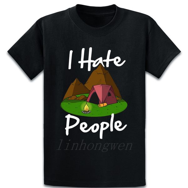 

i hate people funny nature lover camping t shirt graphic summer cotton crew neck new fashion formal printing original shirt