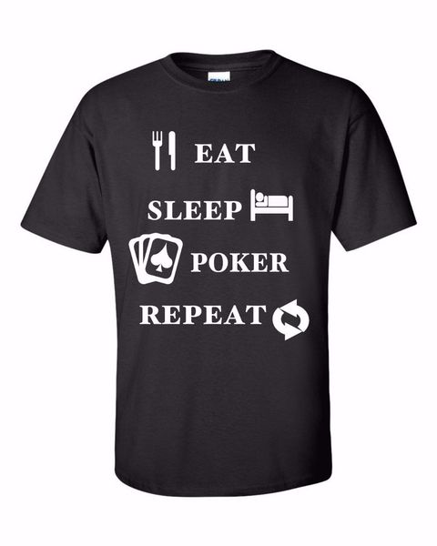 

2020 new fashion men tee shirt poker t shirt eat sleep world series present vegas gambling t shirts