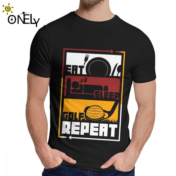 

eat sleep golf repeat tee leisure round collar geek for man us size s-6xl big size t-shirt