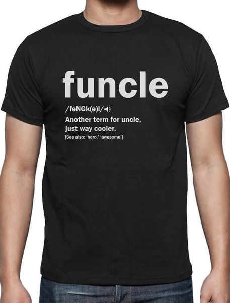

funny uncle funcle definition gift for humor holiday christmas t-shirt s - 3xl sleeve tee shirt homme t shirt tee