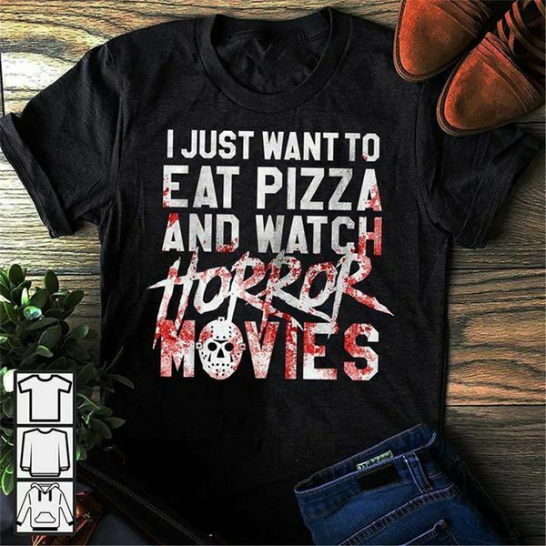 

i just want to eat pizza and watch horror movies on halloween black t-shirt slogans customized tee shirt