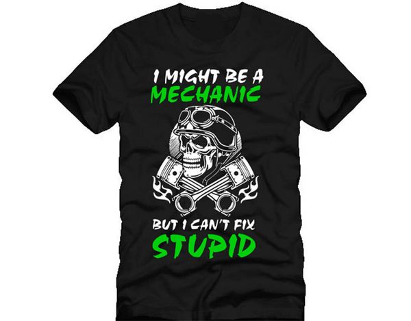 

i might be a mechanic but cant fix stupid skull piston dtg mens t shirt tees for youth middle-age the elder tee shirt