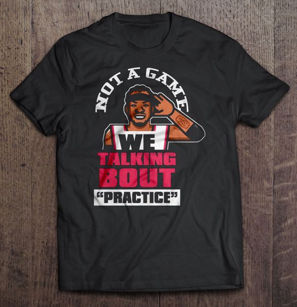 

men t shirt not a game we talking bout practice - allen iverson women t-shirt