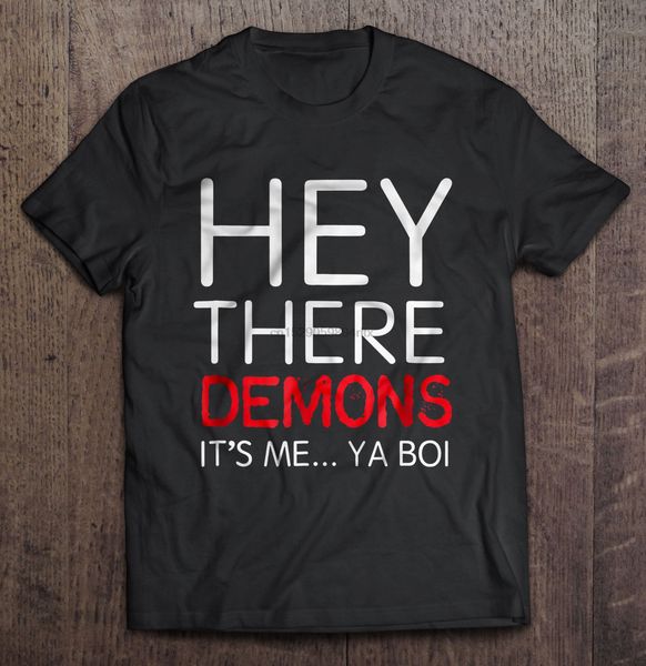

men funny t shirt fashion tshirt hey there demons it's me ya boi buzzfeed unsolved black version women t-shirt