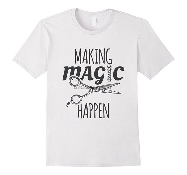 

new summer tee shirt making magic happen barber scissors pole t-shirt gift fashion t-shirt