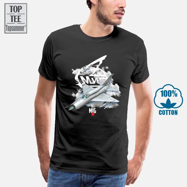 

новый популярный тип man t shirt mig 21 русский самолет военно-воздушные силы истребитель t футболки рубашка черный прохладный для мужчин