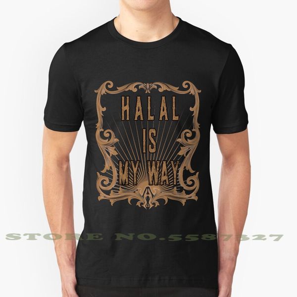 

halal is my way graphic custom funny tshirt halal way islamic muslim religious food drink lifestyle