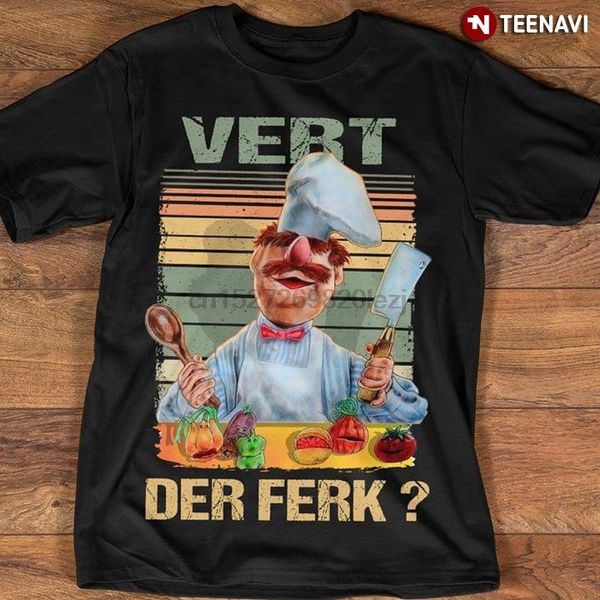 

vert der ferk swedish chef the muppet show t-shirt