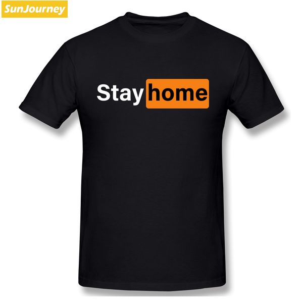 

stay home stay safe men tshirt plus size cotton custom short sleeve clothes