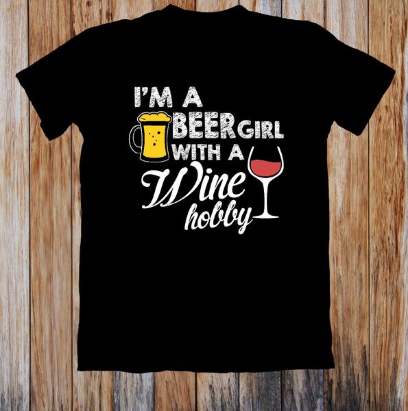 

im a beer with a wine hobby t-shirt