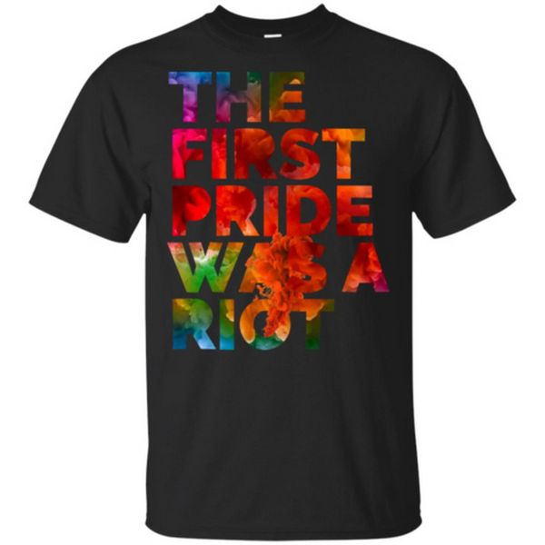 

the first pride was a riot men t-shirt s-3xl brand clothing tee shirt