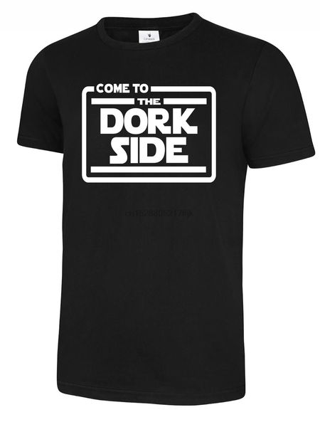 

2019 новое прибытие мужская мода come over to the dork side смешные nerd geek футболки хороший подарок для него футболочку