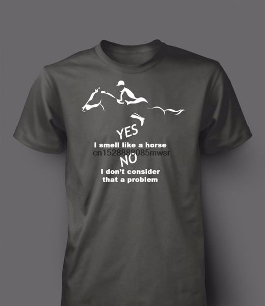 

new men t shirt fashion popular style man t-shirt yes i smell like a horse rider custom personality