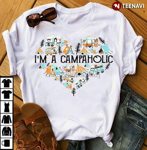

im a campaholic t-shirt