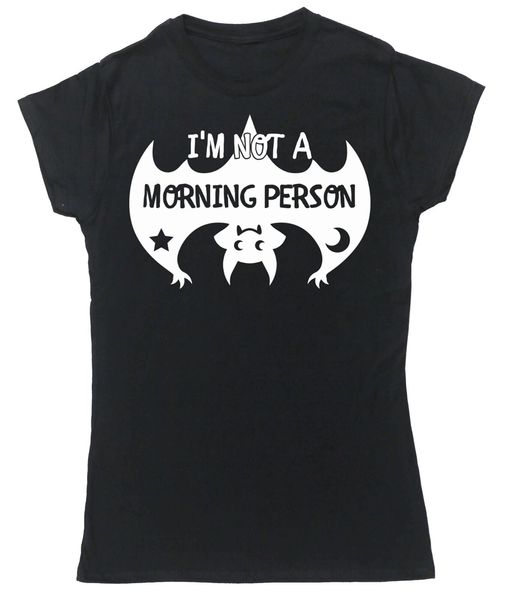 

i'm not a morning person cute bat t-shirt fitted short sleeve womens tee shirt