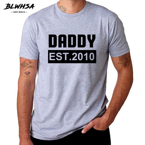 

blwhsa daddy est 2010 printed t shirt men fashion short sleeve funny t-shirt casual drop ship tees for men