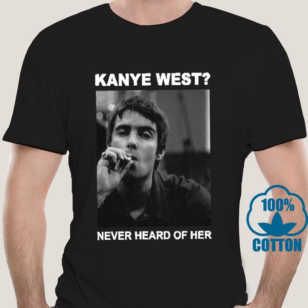 

0230d liam gallagher kanye west never heard of her t-shirt