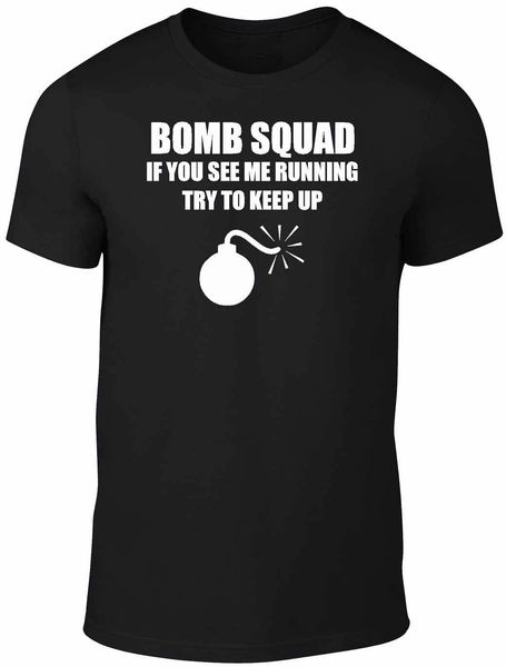 

mens bomb squad t-shirt - funny running joke humour gift slogan
