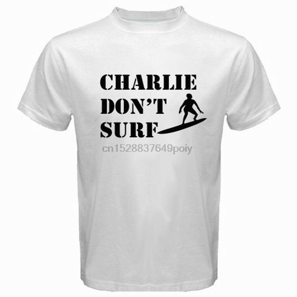 

apocalypse now charlie dont surf movie white t shirt size s m l xl 2xl 3xl
