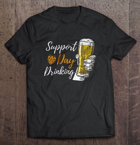

men t shirt support day drinking beer version women t-shirt