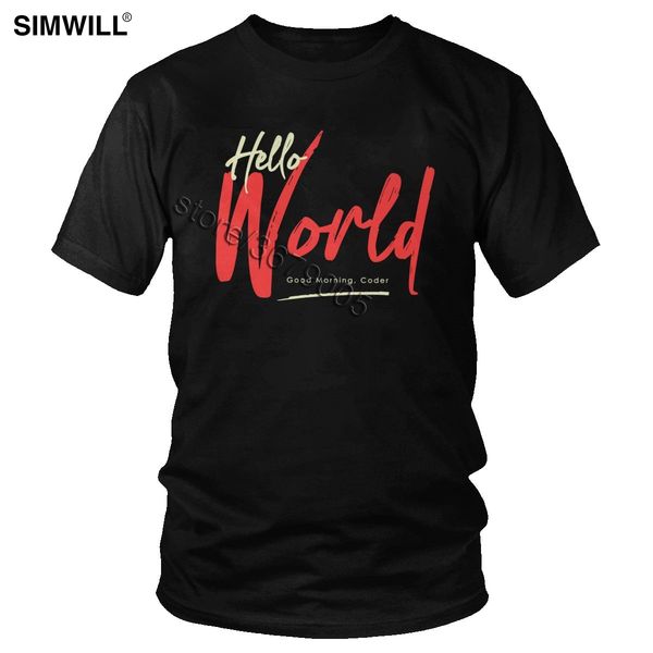 

высокий hello world good morning coder майка мужская с коротким рукавом хлопок тис программисты coding tshirt разработчик подарков tshirt