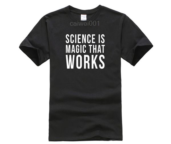 

men's 2019 fashion style t-shirt science is magic that works t shirt smart nerd geek funny fun design custom print short sleeve