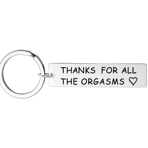 

keychains give to my boyfriend husband engraved thank for all the orgasms naughty gift idea key ring couple keychain funny romantic, Silver