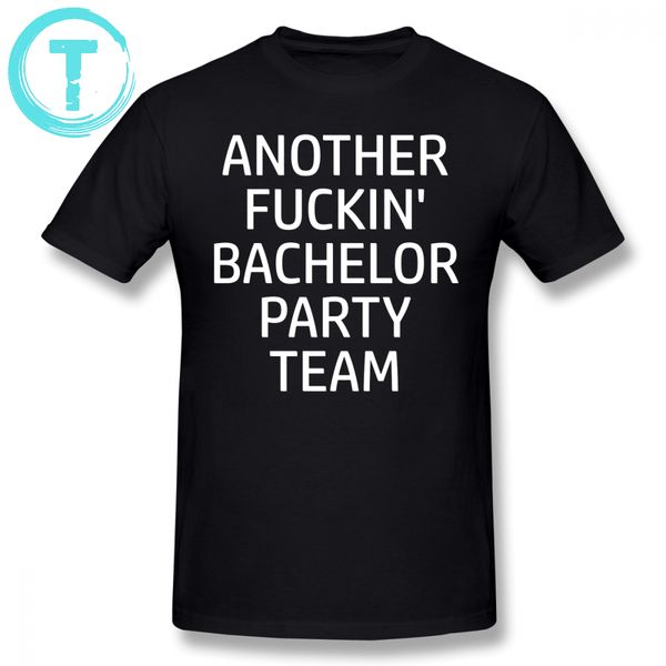 

bachelor party t shirt bachelor party team funny saying another bachelor team t-shirt short-sleeve 6xl tee shirt man tshirt
