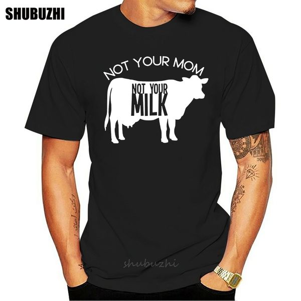 

not your mom not your milk cow silhouette funny plant based tshirt for men male brand teeshirt men summer cotton t shirt