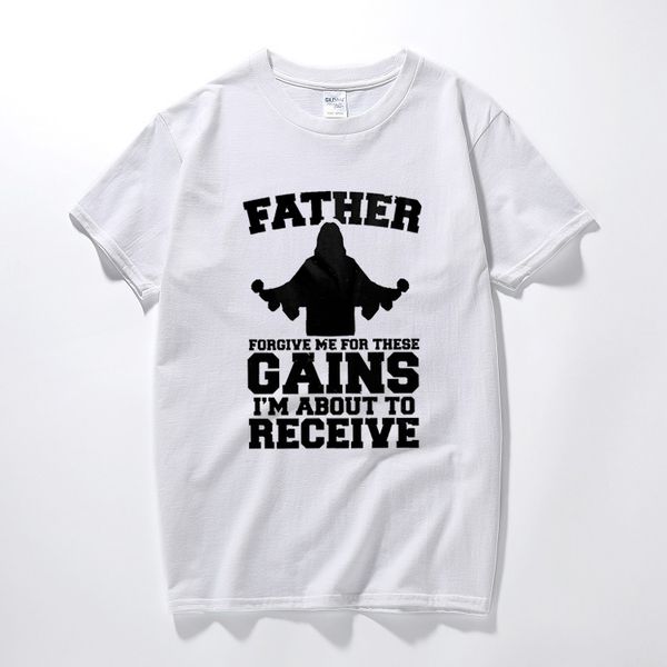 

father forgive me these gains t shirt jesus gym training no pain no gain workout casual short sleeve t-shirt camisetas hombre