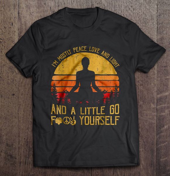 

im mostly peace love and light and a little goharajuku streetwear shirt menyourself yoga vintage version t-shirts